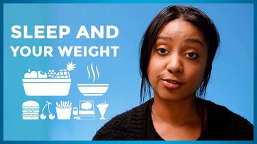 Sleep and Your Weight